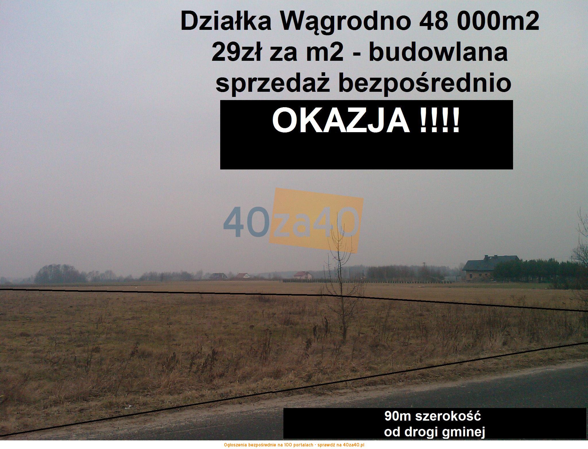 Działka na sprzedaż, 48000 m2, cena: 1 392 000,00 PLN, Wągrodno, kontakt: 608882533